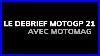 Debrief Motogp 2021 Retour Sur La Saison Moto Magazine